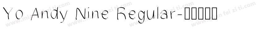 Yo Andy Nine Regular字体转换